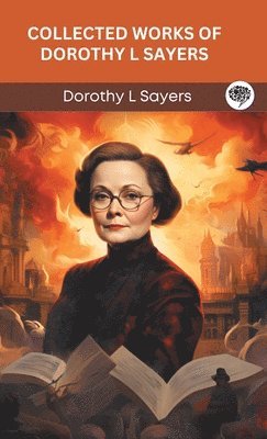 bokomslag Collected Works of Dorothy L Sayers (Grapevine Press)