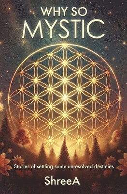 Shreea Banerjee - Why So Mystic, Häftad