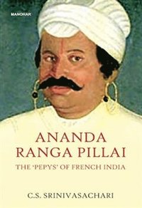 bokomslag Ananda Ranga Pillai