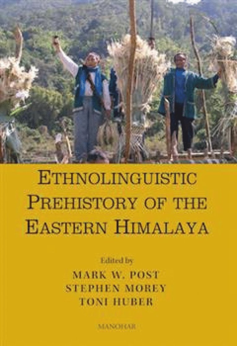 Ethnolinguistic Prehistory of the Eastern Himalaya