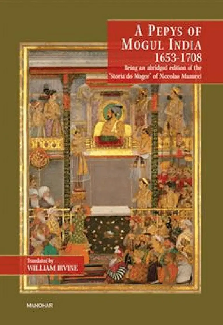 William Irvine - Pepys Of Mogul India 1653 1708, Inbunden. Tillgänglighet: Tillfälligt slut