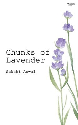 Chunks Of Lavender 1