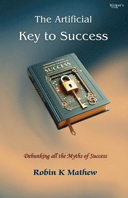 The Artificial Key To Success 1