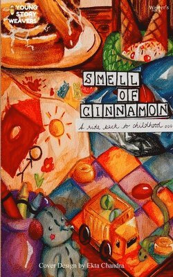 Smell of Cinnamon 1