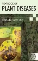 Bibhuti Dutta Jha - Textbook of Plant Diseases_Int (Edition1), Inbunden. Tillgänglighet: Lägg i varukorg
