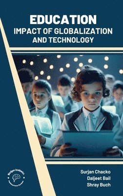 bokomslag Education Impact of Globalization and Technology
