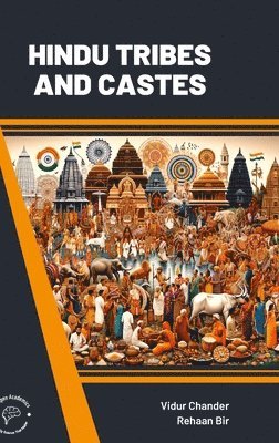 Vidur Chander, Rehaan Bir - Hindu Tribes and Castes (Int), Inbunden
