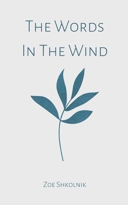 The Words In The Wind 1