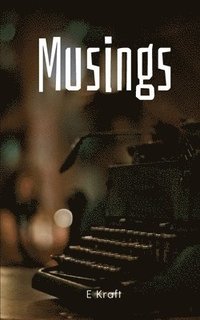 bokomslag Musings