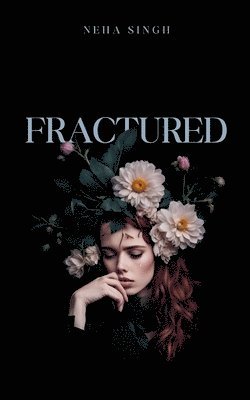 Fractured 1