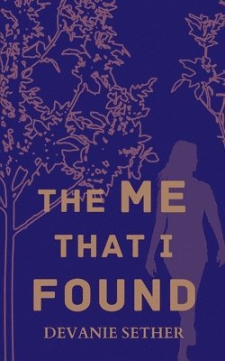 The Me That I Found 1