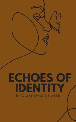 Echoes of identity 1