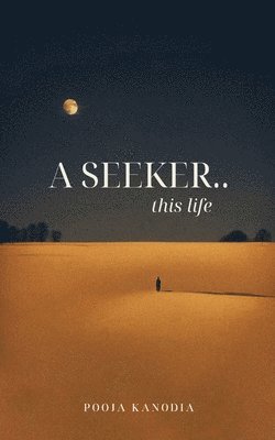 A Seeker.. 1