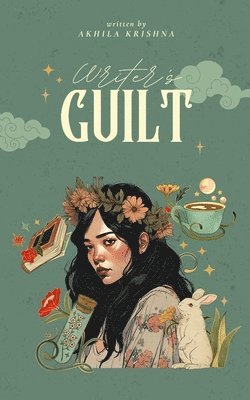 bokomslag Writer's Guilt