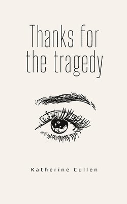 Thanks for the tragedy 1