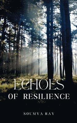 Echoes of Resilience 1