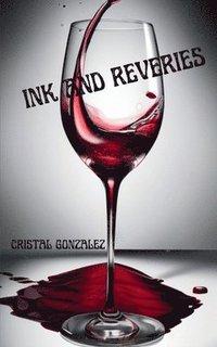 bokomslag Ink and Reveries