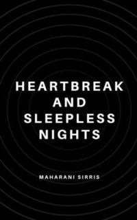bokomslag Heartbreak and Sleepless Nights