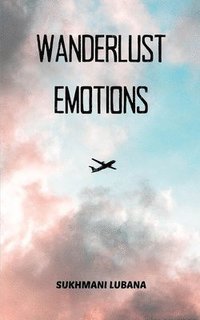 bokomslag Wanderlust Emotions