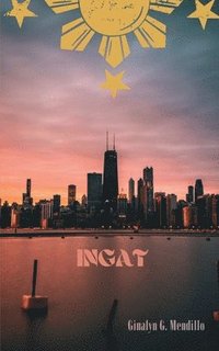 bokomslag Ingat - a brief poetic memoir