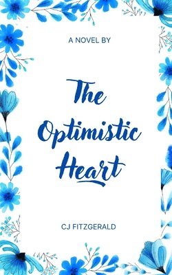 bokomslag The Optimistic Heart