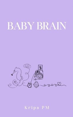 Baby Brain 1