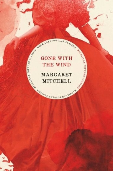 Margaret Mitchell - Gone with the Wind, Häftad