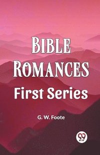 bokomslag Bible Romances First Series