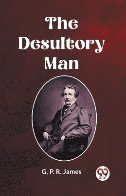 bokomslag The Desultory Man