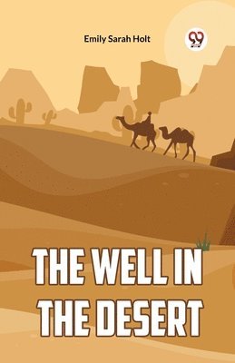 The Well in the Desert 1