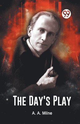 The Day's Play 1