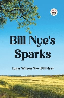 bokomslag Bill Nye's Sparks