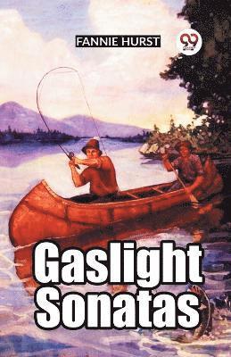 Gaslight Sonatas 1