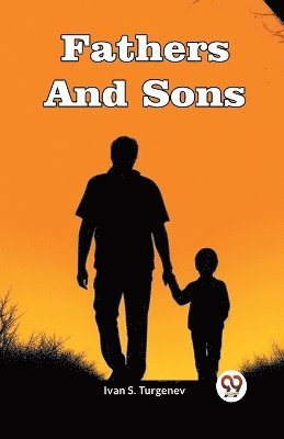 Fathers And Sons 1