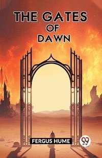 bokomslag The Gates Of Dawn