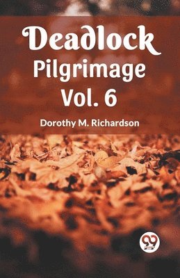 bokomslag Deadlock Pilgrimage Vol. 6