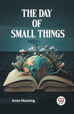 The Day Of Small Things 1