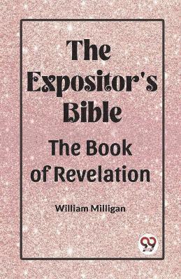 bokomslag Expositor'S Bible The Book Of Revelation