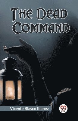 bokomslag The Dead Command