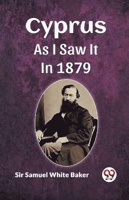 bokomslag Cyprus As I Saw It In 1879