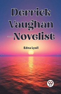 bokomslag Derrick Vaughan-Novelist