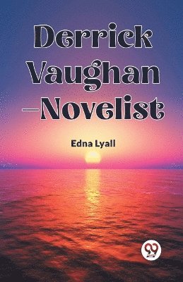 bokomslag Derrick Vaughan-Novelist