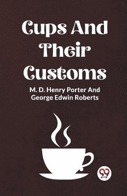 Cups And Their Customs 1