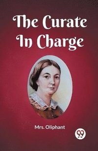 bokomslag Curate In Charge