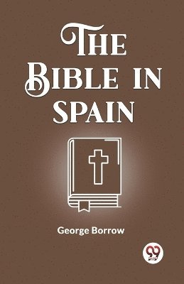 bokomslag Bible In Spain