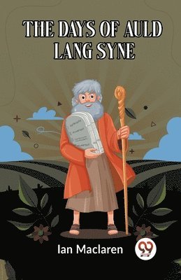 Days Of Auld Lang Syne