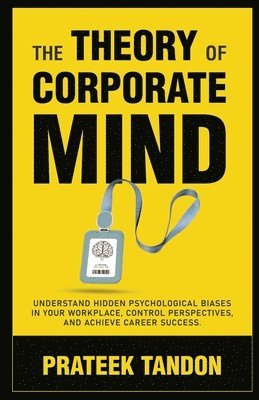 bokomslag The Theory of Corporate Mind