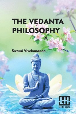 bokomslag The Vedanta Philosophy