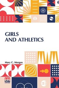 bokomslag Girls And Athletics