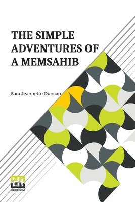 The Simple Adventures Of A Memsahib 1